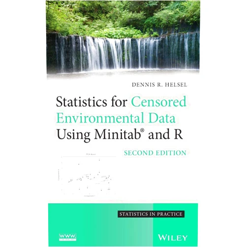 By Dennis R. Helsel (Author) Statistics for Censored Environmental Data Using Minitab and R