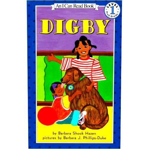 Barbara Shook Hazen,Barbara J. Phillips-Duke Digby (I Can Read Level 1)
