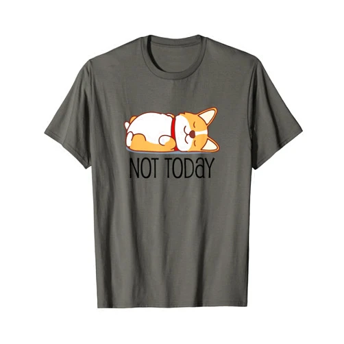 A Dog Lovers Gift by Cam Corgi Cute Corgi Gift Funny Dog Lover Not Today Lazy Animal Short Sleeve T-Shirt