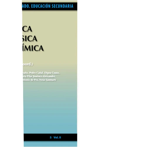 Jaume Ametller i Leal,Aureli Caamaño Ros,Pedro Cañal de León,Digna Couso Lagarón,Antonio de Pro Bueno,Juan Ramon Gallástegui Otero,Mª Pilar Jiménez Aleixandre,Rosária Justi,Roser Pintó Casulleras,Neus Sanmartí Puig Didáctica de la Física y la Química (Didáctica de las Ciencias experimentales (Física y Química)/Formación y Desarrollo Profesional del Profesorado) (Spanish Edition)