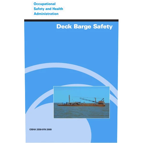 By U.S. Department of Labor (Author), Occupational Safety and Health Administration (Author) Deck Barge Safety