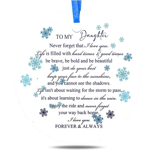 Sieral to My Daughter Gift Christmas Tree Hanging Ornament, Snowflake Sign Gift for Daughter from Mom Dad, Inspirational Gift for Daughters, Never Forget That I Love You Ornament, Motivational Xmas Gifts