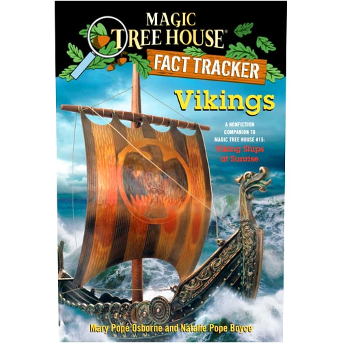 By Mary Pope Osborne (Author), Natalie Pope Boyce (Author), Carlo Molinari (Illustrator) & 0 more Vikings: A Nonfiction Companion to Magic Tree House #15: Viking Ships at Sunrise (Magic Tree House Fact Tracker)