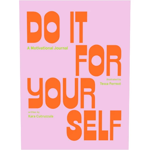By Kara Cutruzzula (Author), Tessa Forrest (Illustrator) Format: Kindle Edition Do It For Yourself: Some Motivation (Start Before You're Ready Guided Journal)