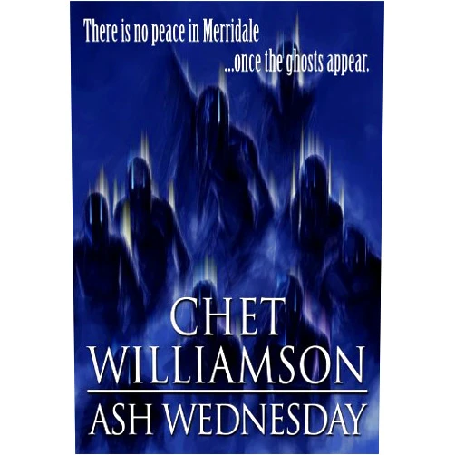 By Chet Williamson (Author), Neil Jackson (Illustrator) Format: Kindle Edition Ash Wednesday