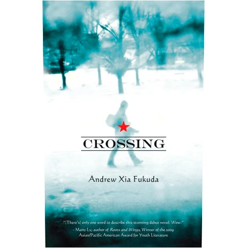 By Andrew Xia Fukuda (Author) Crossing