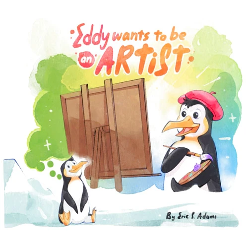 By Eric S. Adams (Author) Eddy Wants to Be an Artist