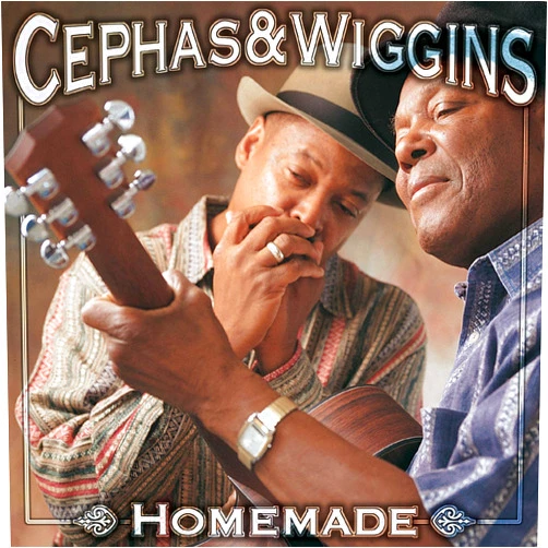 Cephas & Wiggins Format: Audio CD Homemade