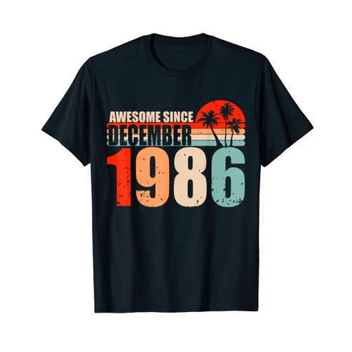 Birthday humor outfit party celebration woman man Awesome Since December 1986 Vintage 86 Funny Birthday T-Shirt