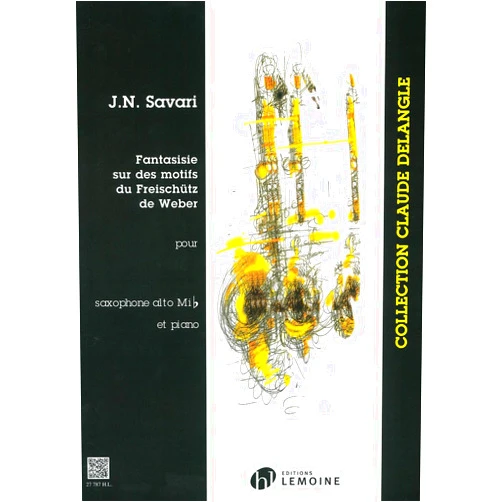 SAVARI Jérôme Fantaisie sur des motifs du Freischütz (French Edition)