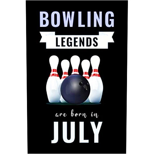 By Bowling Gary Studio (Author) Bowling Legends Are Born In July: Unique Bowling Birthday Gift For Boys, Girls, Players | Lined Notebook / Journal For Bowling Lovers & Fans | 110 Pages ( Bowling Birthday Gifts )