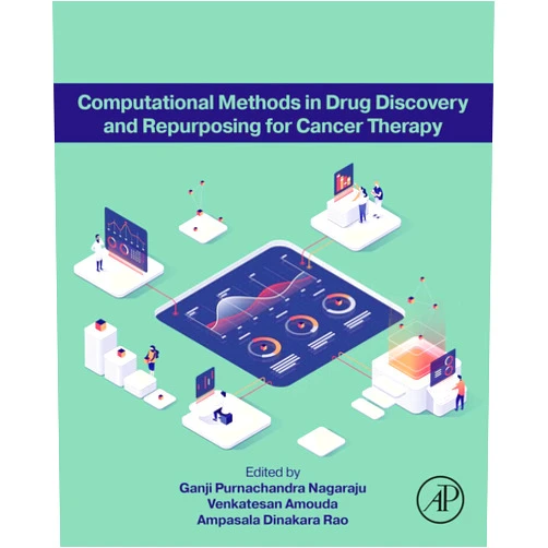 By Ganji Purnachandra Nagaraju PhD. (Editor), Venkatesan Amouda (Editor), Ampasala Dinakara Rao (Editor) & 0 more Format: Kindle Edition Computational Methods in Drug Discovery and Repurposing for Cancer Therapy