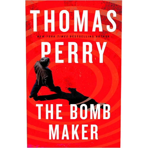 Thomas Perry The Bomb Maker