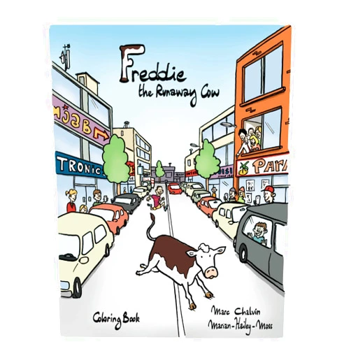 Marian Hailey-Moss,Marc Chalvin FREDDIE The Runaway Cow