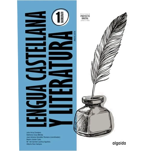 Alberto Manuel Ruiz Campos,Ildefonso Coca Mérida,Juan Antonio González Romano,Julio Ariza Conejero,Mª del Carmen Lachica Aguilera,Beatriz Hoster Cabo Lengua Castellana y Literatura 1º Bachillerato