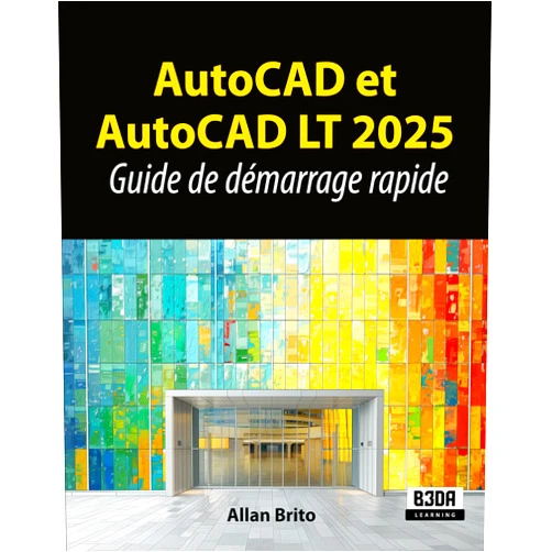 French Edition by Allan Brito (Author) Format: Kindle Edition AutoCAD et AutoCAD LT 2025: Guide de démarrage rapide (French Edition)