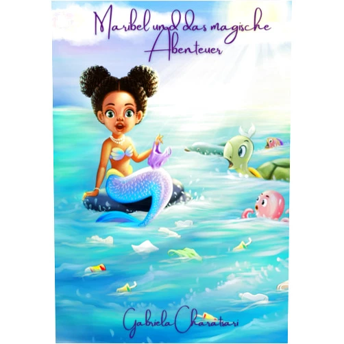 Gabriela Charatsari,Surajit Gupta,Klara Heller Maribel und das magische Abenteuer (1) (German Edition)