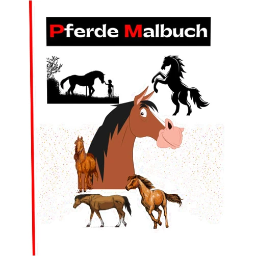 Pferde Malbuch geschenk Pferde Malbuch: Für Mädchen ab 12 Jahren - Ein perfektes Geschenk für Mädchen und Erwachsene, um der Kreativität freien Raum zu lassen. (German Edition)