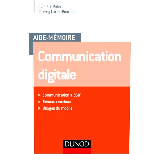 French Edition by Jean-Éric Pelet (Author), Jérémy Lucas-Boursier (Author) Format: Kindle Edition Aide-mémoire - Communication digitale (Entreprise Gestion et Management) (French Edition)