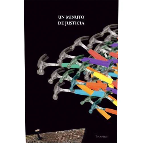 Spanish Edition by ANA MOLINA ARBIDE (Author), ALBERTO DE CASO BASTERRECHEA (Author), MARÍA DEL PILAR MENÁRGUEZ APARICIO (Author), ANTONIO NIETO AGUILAR (Author), ESTHER GALA MORILLO (Author), CÉSAR LÓPEZ LLERA (Author), JULIO FERNÁNDEZ PELÁEZ (Author, Editor, Contributor, Designer), MIGUEL ÁNGEL JIMÉNEZ AGUILAR (Author), GONZALO FIGARI CAMINO (Author), ENRIQUE TORRES INFANTE (Author), CARMEN ABIZANDA LOSADA (Author), ANTONIO MIGUEL MORALES MONTORO (Author), RAÚL HERNÁNDEZ GARRIDO (Author), OLAYA LÓPEZ MUÑIZ (Author), ANDREA DUNIA DÍAZ CASAL (Author), BRAYAN VINDAS VILLAREAL (Author), ROBERTO GARCÍA DE MESA (Author), ANTONIO CREMADES CASCALES (Author), PEDRO MONTALBÁN KROEBEL (Author), FELISA MORENO ORTEGA (Author), GONZALO CAMPOS SUÁREZ (Author), MANUEL ARDUINO PAVON (Author) & 20 more UN MINUTO DE JUSTICIA (Colección Teatro Contemporáneo) (Spanish Edition)