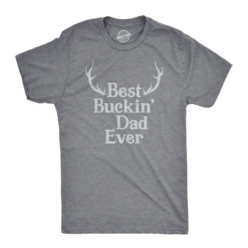Crazy Dog T-Shirts Crazy Dog Mens T Shirt Best Buckin Dad Ever for Amazing Dad Funny Fathers Day Tees