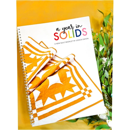 Riley Blake Designs A Year in Solids Quilt Pattern Booklet by Jessica Dayon
