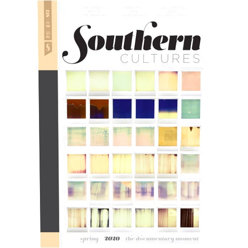 By Harry L. Watson (Editor), Marcie Cohen Ferris (Editor), Tom Rankin (Editor) & 0 more Southern Cultures: The Documentary Moment: Volume 26, Number 1 – Spring 2020 Issue