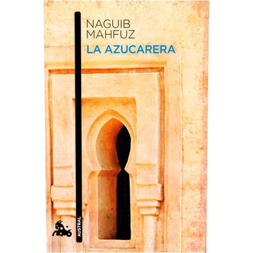 Naguib Mahfuz,María Eugenia Gálvez Vázquez,Carmen Gómez Camarero,María Dolores López Enamorado,Fernando Ramos López,Clara María Thomas de Antonio,Rafael Valencia Rodríguez La azucarera