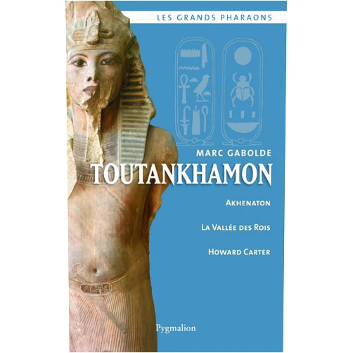 Marc Gabolde Toutankhamon (French Edition)