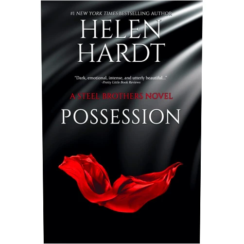By Helen Hardt (Author) Format: Kindle Edition Possession (Steel Brothers Saga Book 3)
