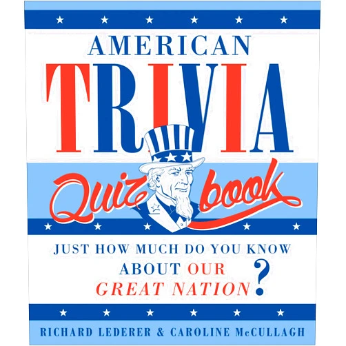 By Richard Lederer (Author), Caroline McCullagh (Author) Format: Kindle Edition American Trivia Quiz Book: Just How Much Do You Know about Our Great Nation?