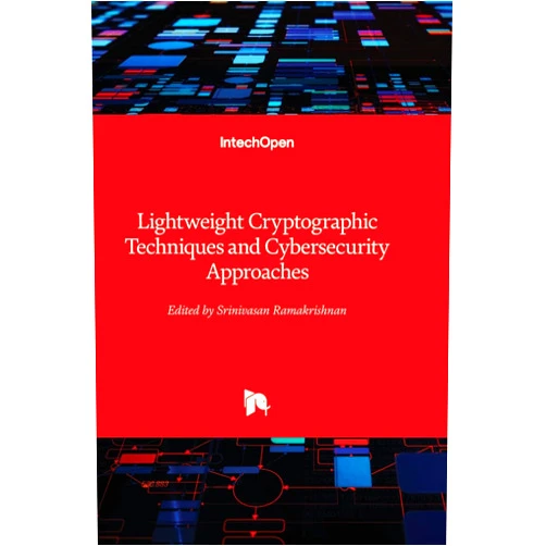 Srinivasan Ramakrishnan Lightweight Cryptographic Techniques and Cybersecurity Approaches