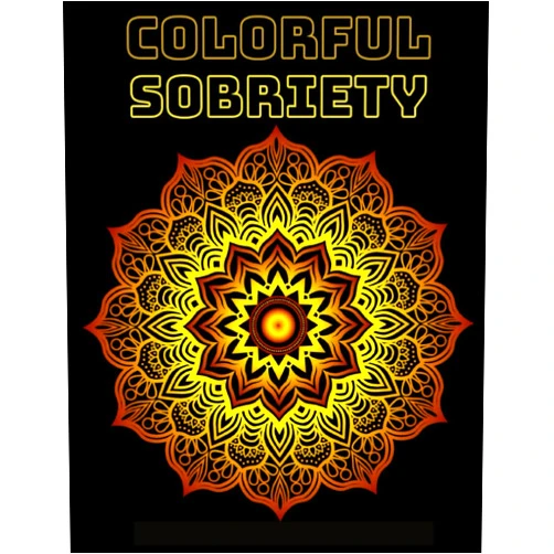 Paula M Zimmer,Travels Lightly Colorful Sobriety - An Adult Coloring Book for People in Recovery: 12 Step Program Slogans, Quotes and Inspiration for People in Alcoholism and Drug ... and Drug Addiction Recovery Programs)