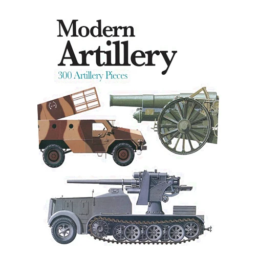 By Ian V Hogg (Author) Modern Artillery: 300 Artillery Pieces (Mini Expert Guides)