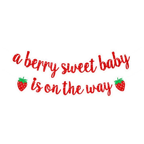 Calarjeta A Berry Sweet Baby is on the Way Banner, Sweet One Banner, Berry First Birthday Party Decor, Strawberry Baby Shower Party Decorations, Red Glitter