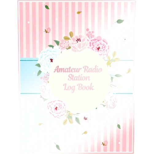 Mc.happe mc.happe Amateur Radio Station Log Book: Gift Giving Journal For Any Radio Enthusiast Amateur Radio Station Log Book For Serious Operators To Record Calls And ... Extra Space For Notes Amateur Radio Operator