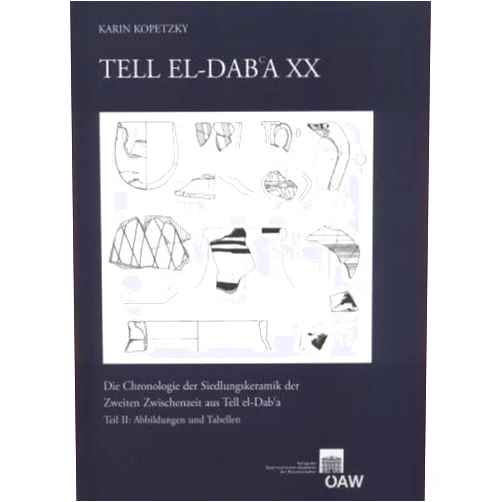 Karin Kopetzky Tell el-Dab`a XX (Denkschriften Der Gesamtakademie)