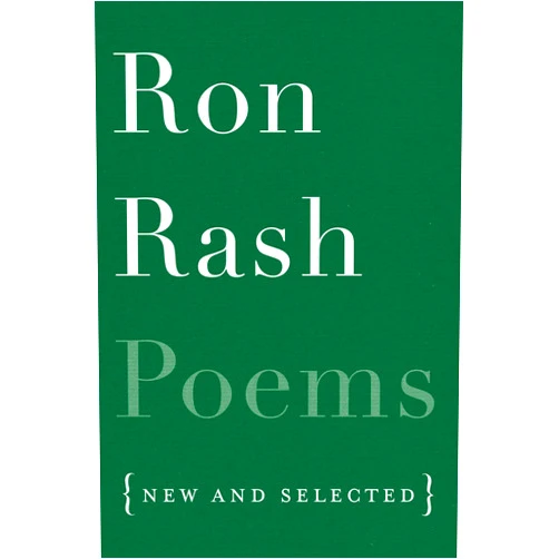 By Ron Rash (Author) Format: Kindle Edition Poems: New and Selected