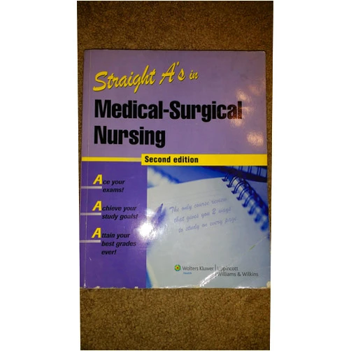 Lippincott Williams & Wilkins Straight A's in Medical-Surgical Nursing