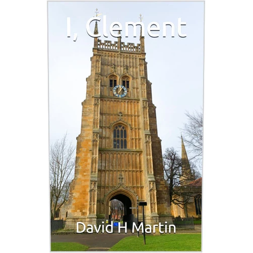 By David H Martin (Author) Format: Kindle Edition I, Clement