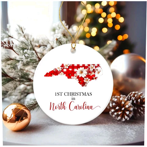 JohnPartners993 1st Christmas in North Carolina Ornament - New Home in NC Gift - NC State Moving Present Printed on Both Sides
