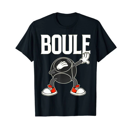 Boule Dabbing Boulekugel Set Boulezubehör Designs Dabbing Boule Balls for Bouler Boulen Boulesport Boule T-Shirt