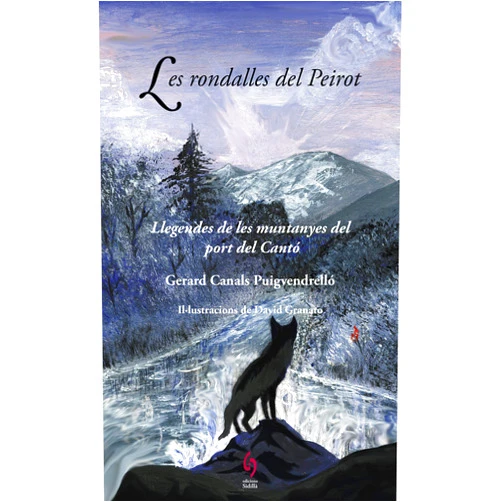 Catalan Edition by Gerard Canals Puigvendrelló (Author), David Granato (Illustrator) Format: Kindle Edition Les rondalles del Peirot: Llegendes de les muntanyes del port del Cantó (la Talaia Book 15) (Catalan Edition)