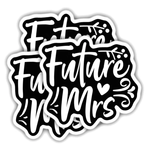 VUSTICKTHUY (3pcs) Wedding Stickers Wedding Decals Future Mrs Cool Vinyl Black Weather-Resistance Sticker for Tumbler, Water Bottles, Laptop, Car, Bumper Sticker