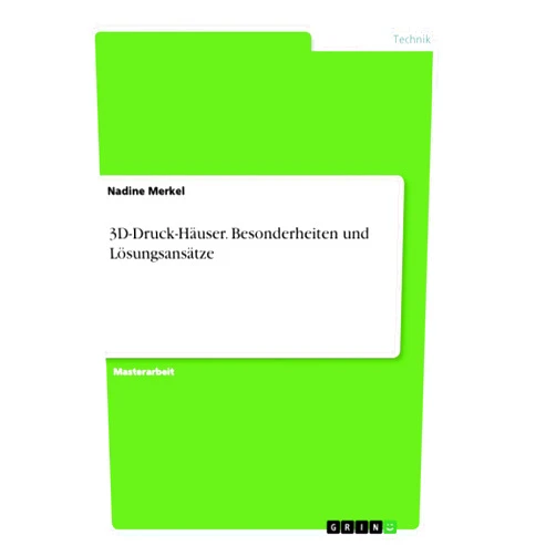 Nadine Merkel 3D-Druck-Häuser. Besonderheiten und Lösungsansätze (German Edition)