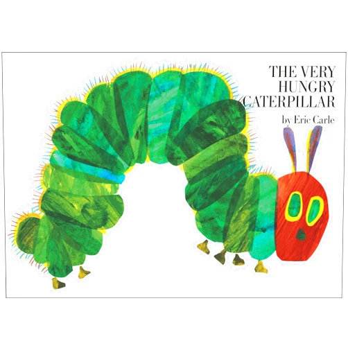 By Eric Carle (Author) The Very Hungry Caterpillar (Rise and Shine)