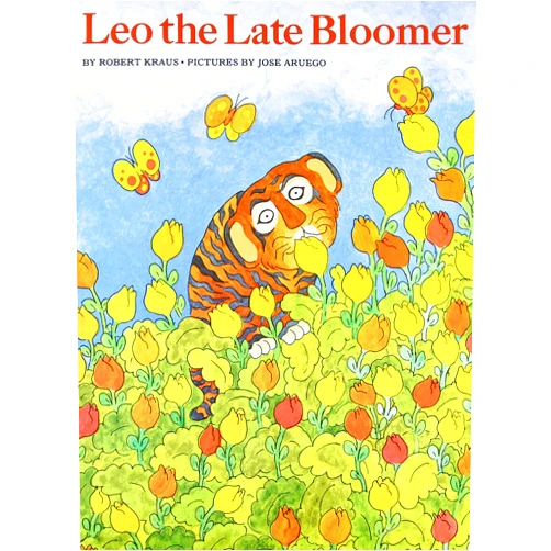 By Robert Kraus (Author), Jose Aruego (Illustrator) Leo the Late Bloomer