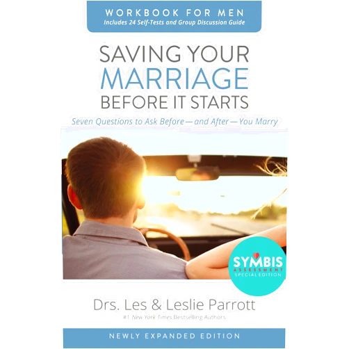 Les Parrott,Leslie Parrott Saving Your Marriage Before It Starts Workbook for Men Updated: Seven Questions to Ask Before---and After---You Marry