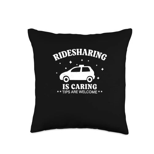 Trendy Ridesharing Transit Collective Cool Caring Tips are Welcome Rideshare Driver Throw Pillow, 16x16, Multicolor