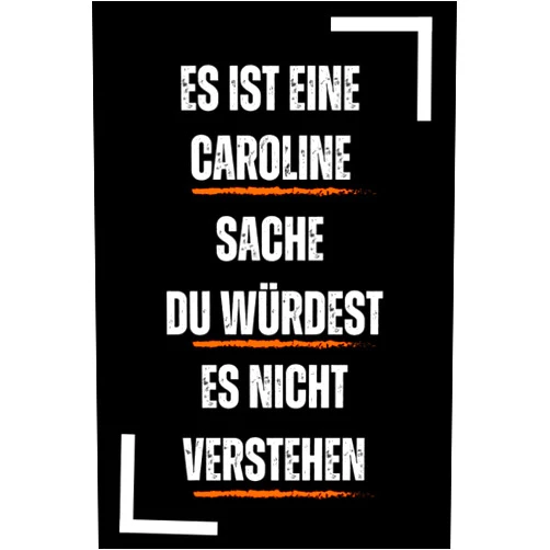 Artimen Publishing Es ist eine Caroline-Sache - Du würdest es nicht verstehen: schönes notizbuch für frauen und mädchen mit namen Caroline (German Edition)